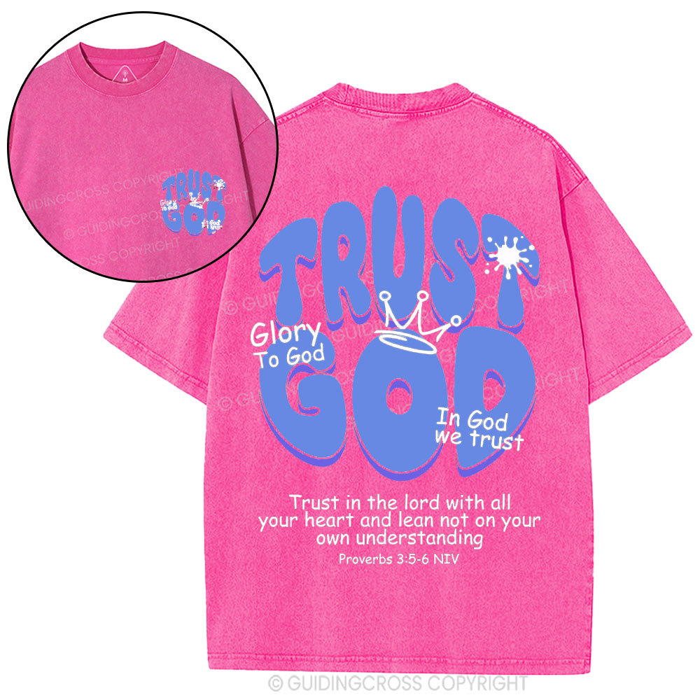 Trust God Christian Washed T-Shirt