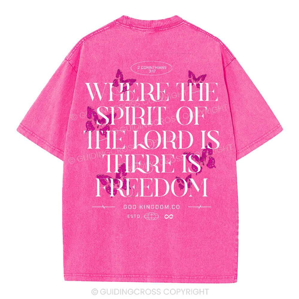 Where The Spirit OF The Lord Christian Washed T-Shirt