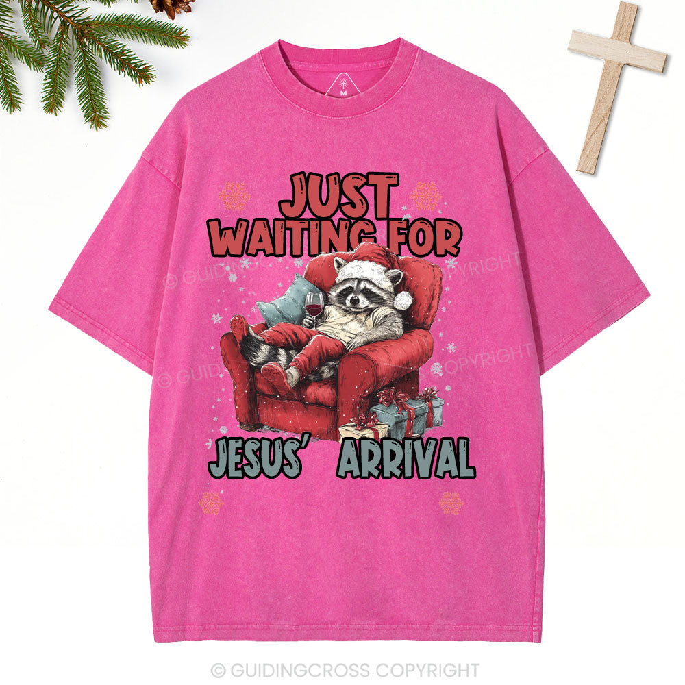 Just Waiting For Jesus' Arrival  Christian Christmas Washed T-Shirt