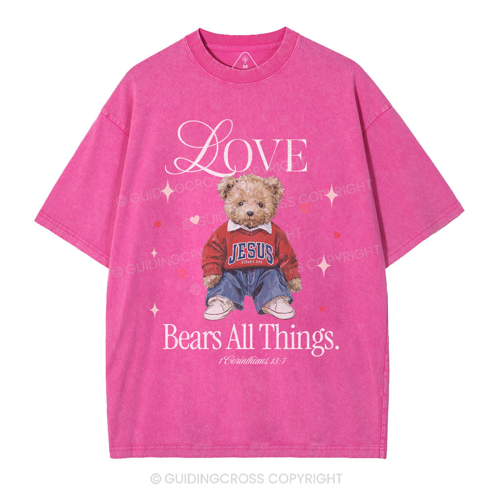 Love Bears All Things New Christian Washed T-Shirt
