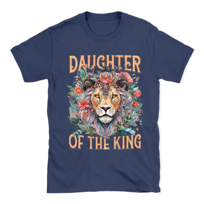 Daughter Of The King Christian T-Shirt
