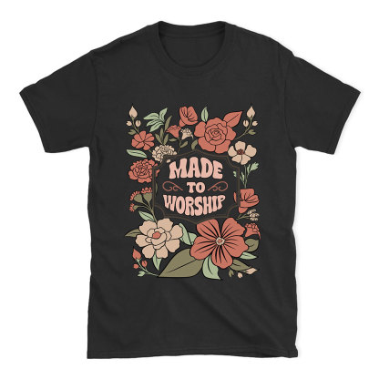 Made To Worship Retro Floral Christian T-Shirt