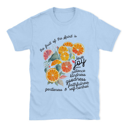 The Fruit Of The Spirit Is Love Christian T-Shirt