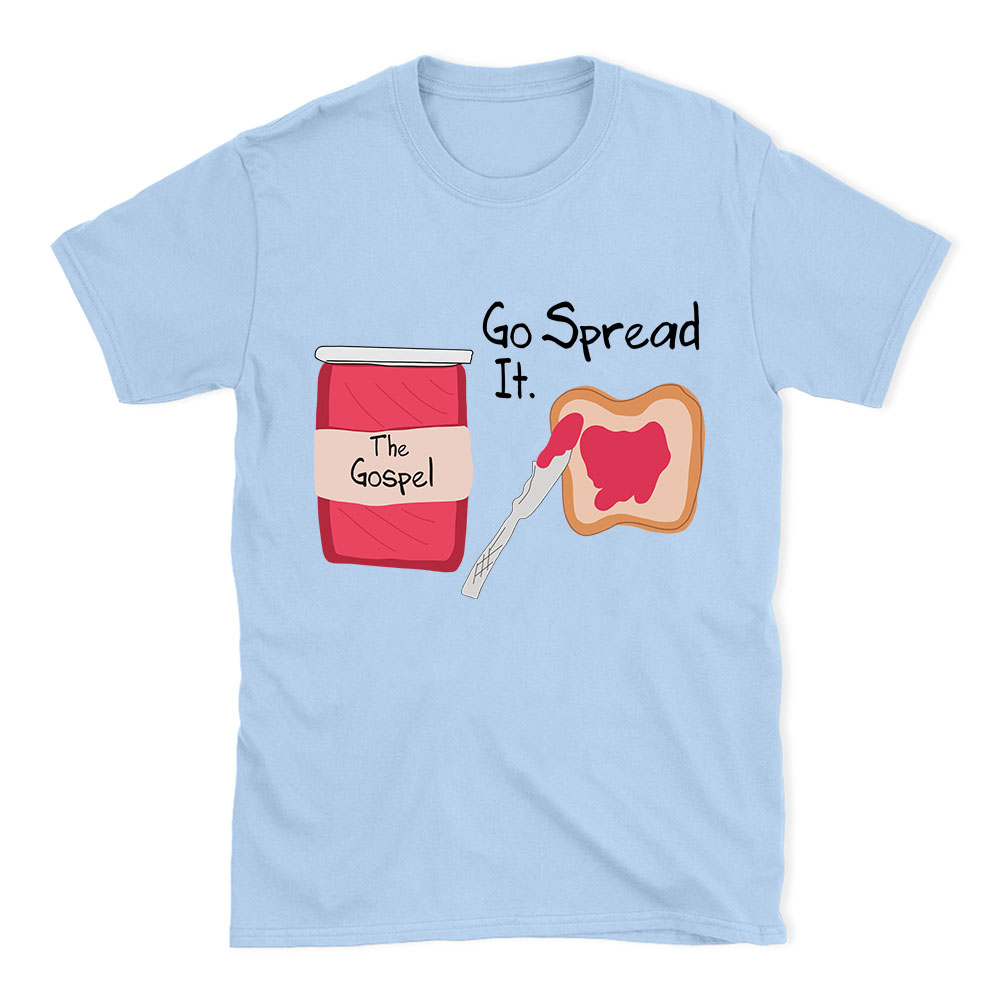 The Gospel Go Spread It Christian T-Shirt