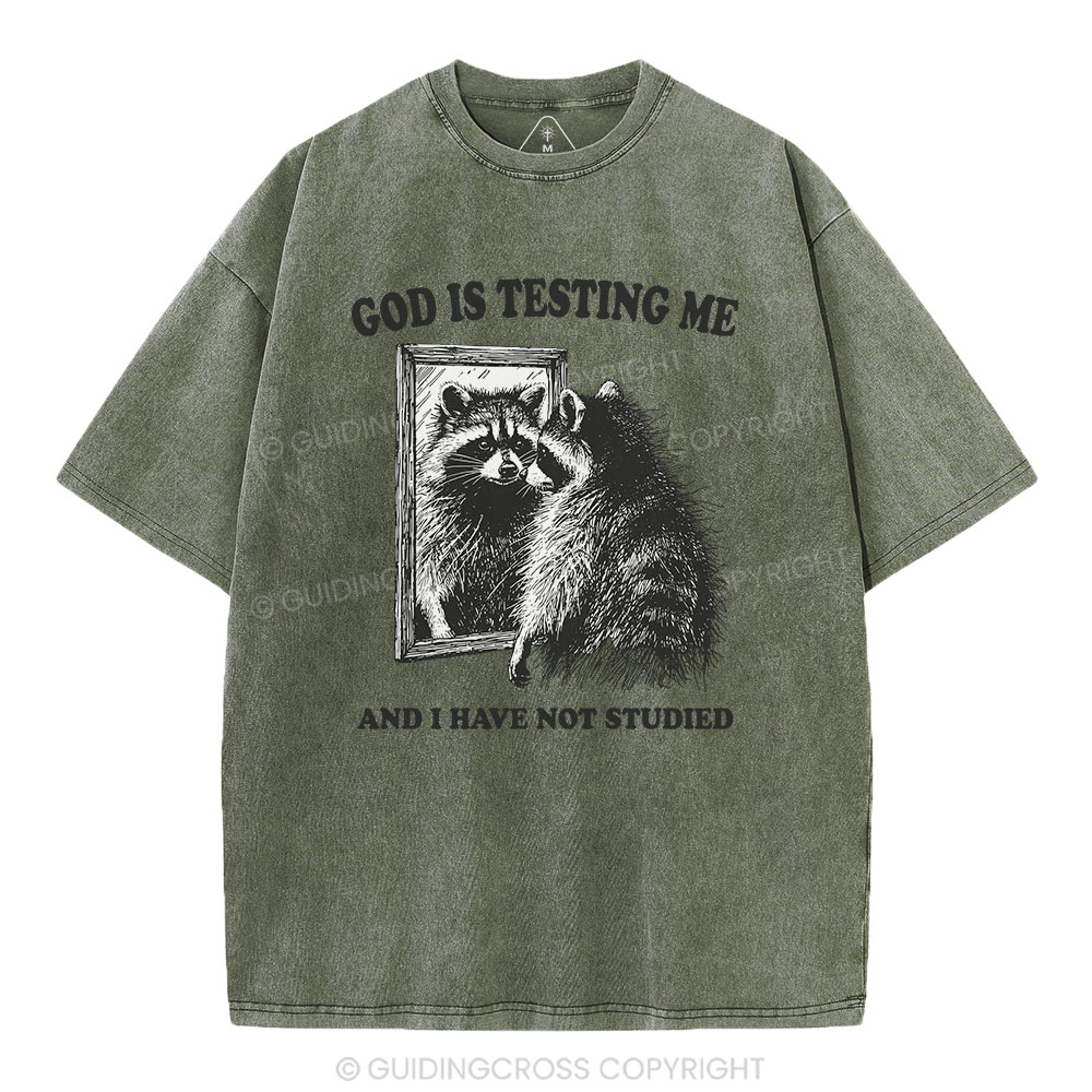 God Is Testing Me And I Have Not Studied Christian T-Shirt