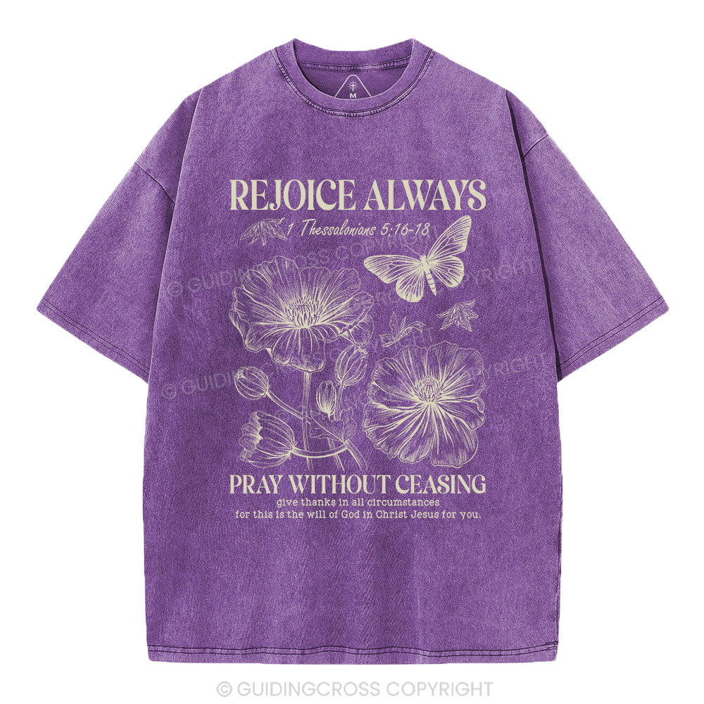 Rejoice Always Christian Washed T-Shirt