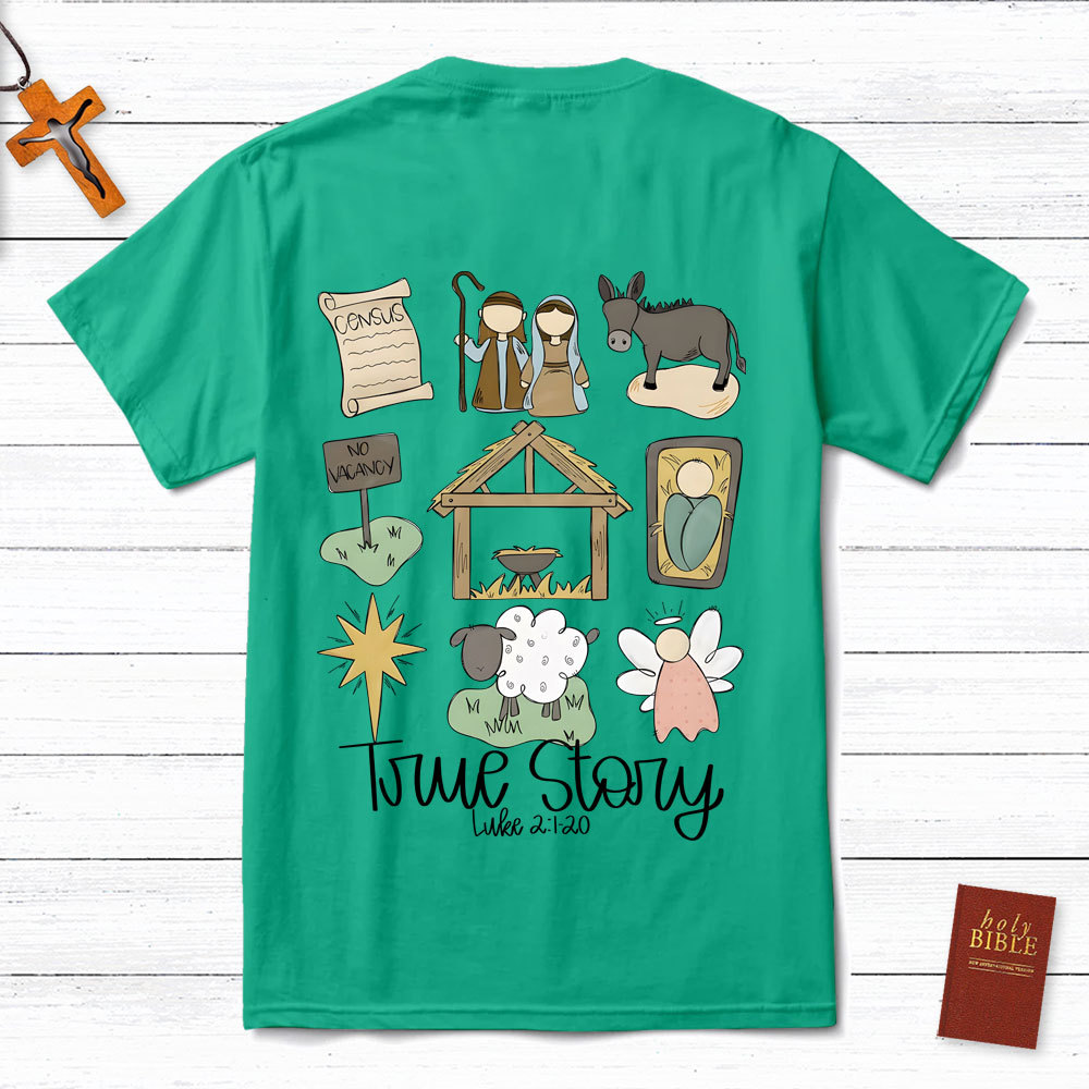 Nativity True Story Jesus Christmas T-Shirt