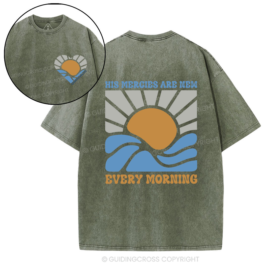 His Mercies Are New Every Morning Christian Washed T-Shirt
