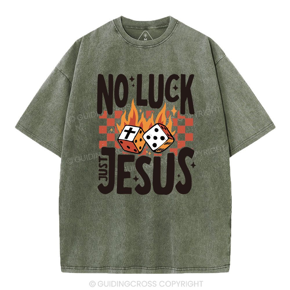No Luck Just Jesus Christian T-Shirt