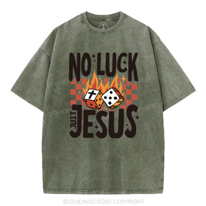 No Luck Just Jesus Christian T-Shirt