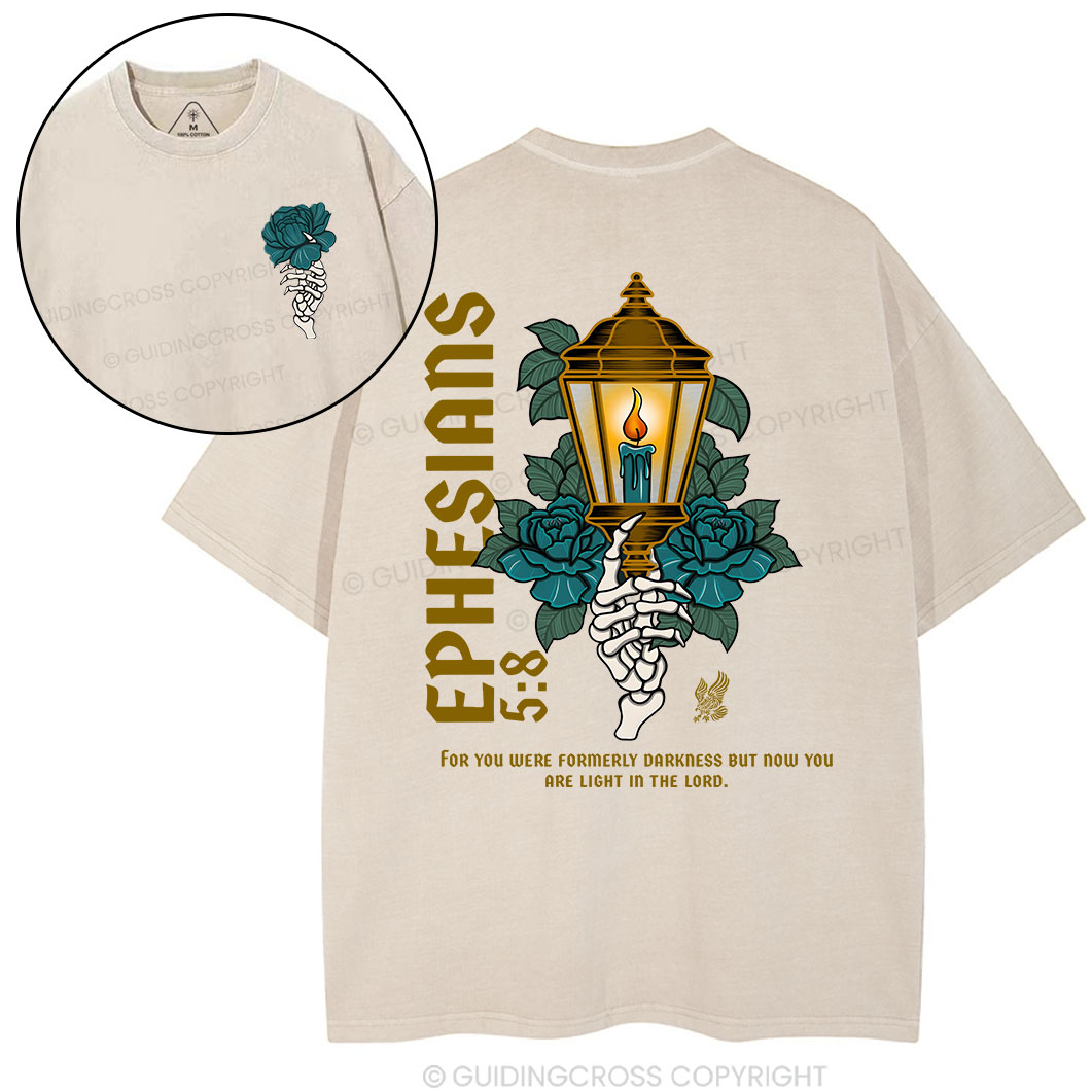 For You Were Formerly Darkness Christian Washed T-Shirt