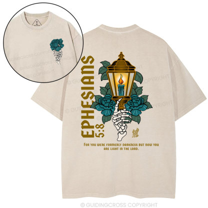 For You Were Formerly Darkness Christian Washed T-Shirt