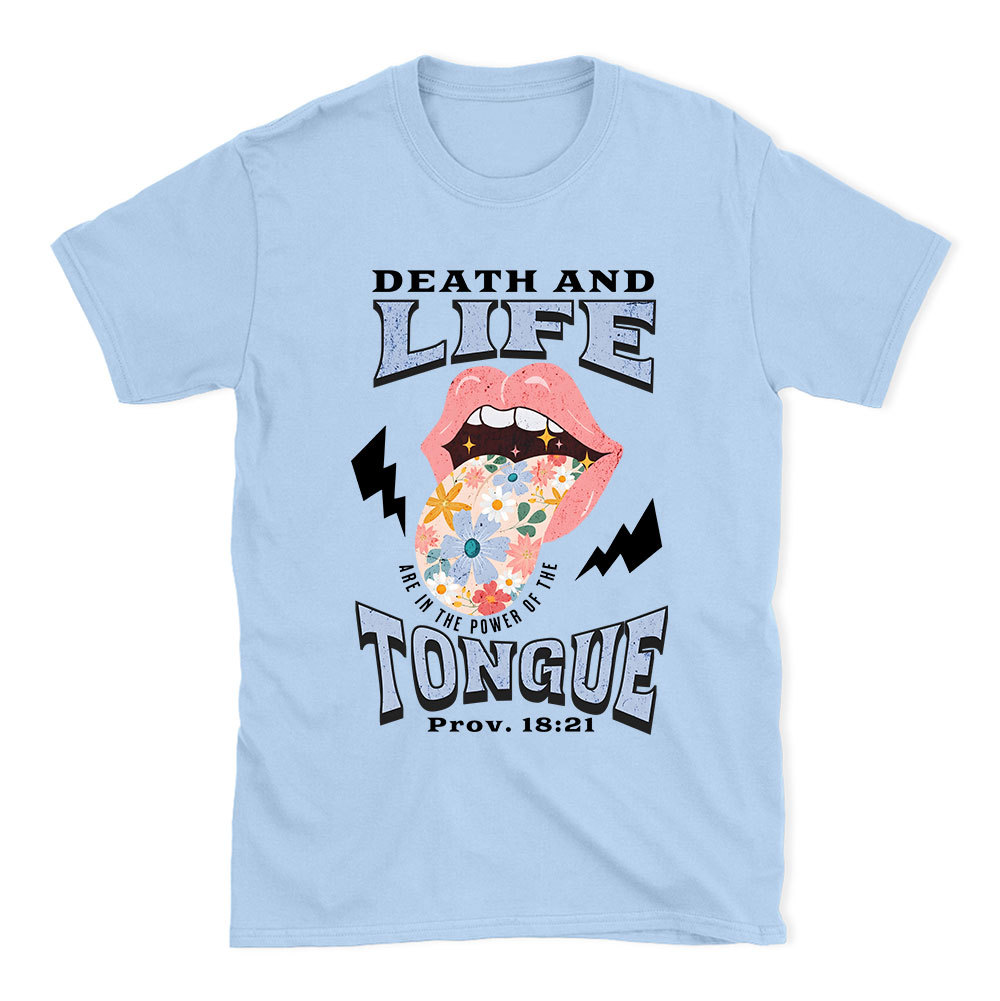 Death And Life Tongue Christian T-Shirt