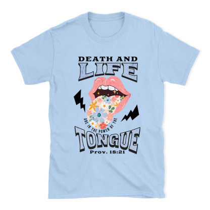 Death And Life Tongue Christian T-Shirt