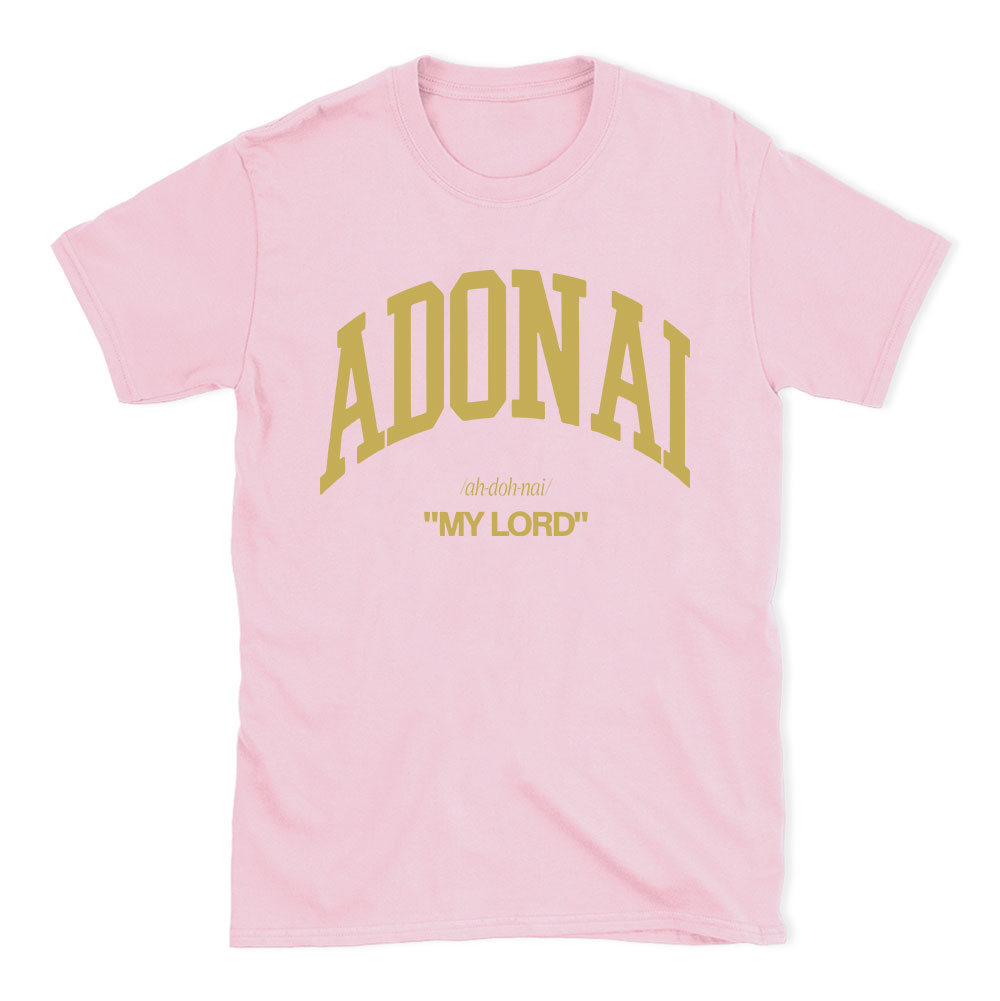 ADONAI My Lord Christian T-Shirt