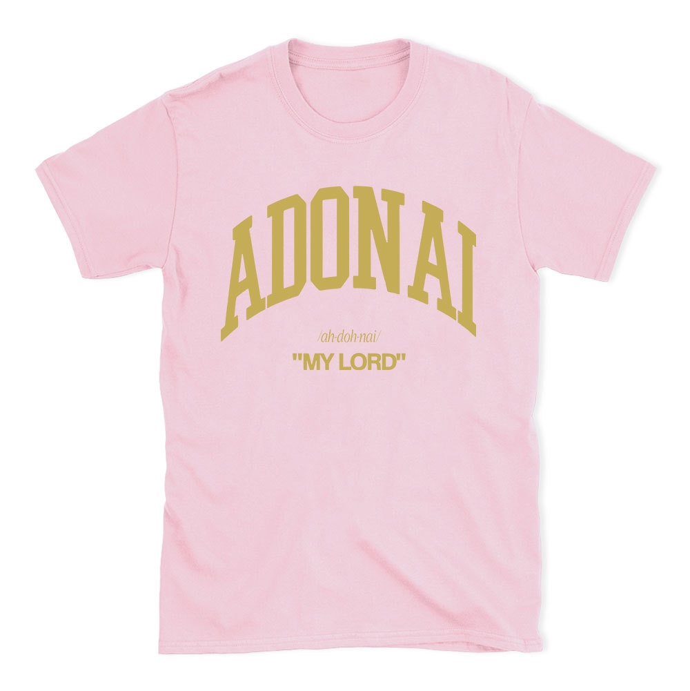 ADONAI My Lord Christian T-Shirt