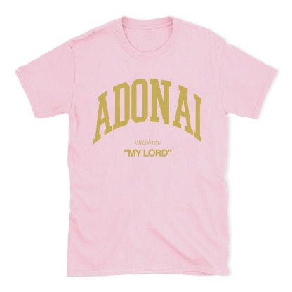 ADONAI My Lord Christian T-Shirt