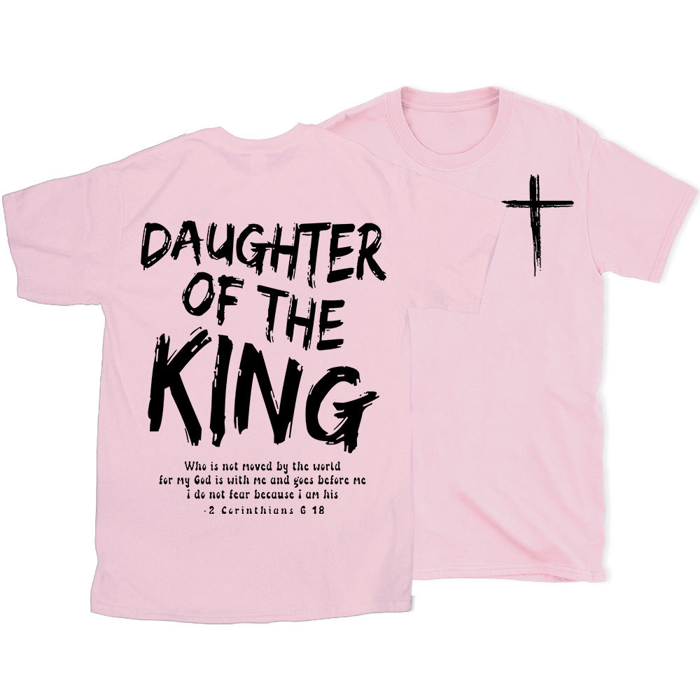 Daughter Of The King Christian T-Shirt