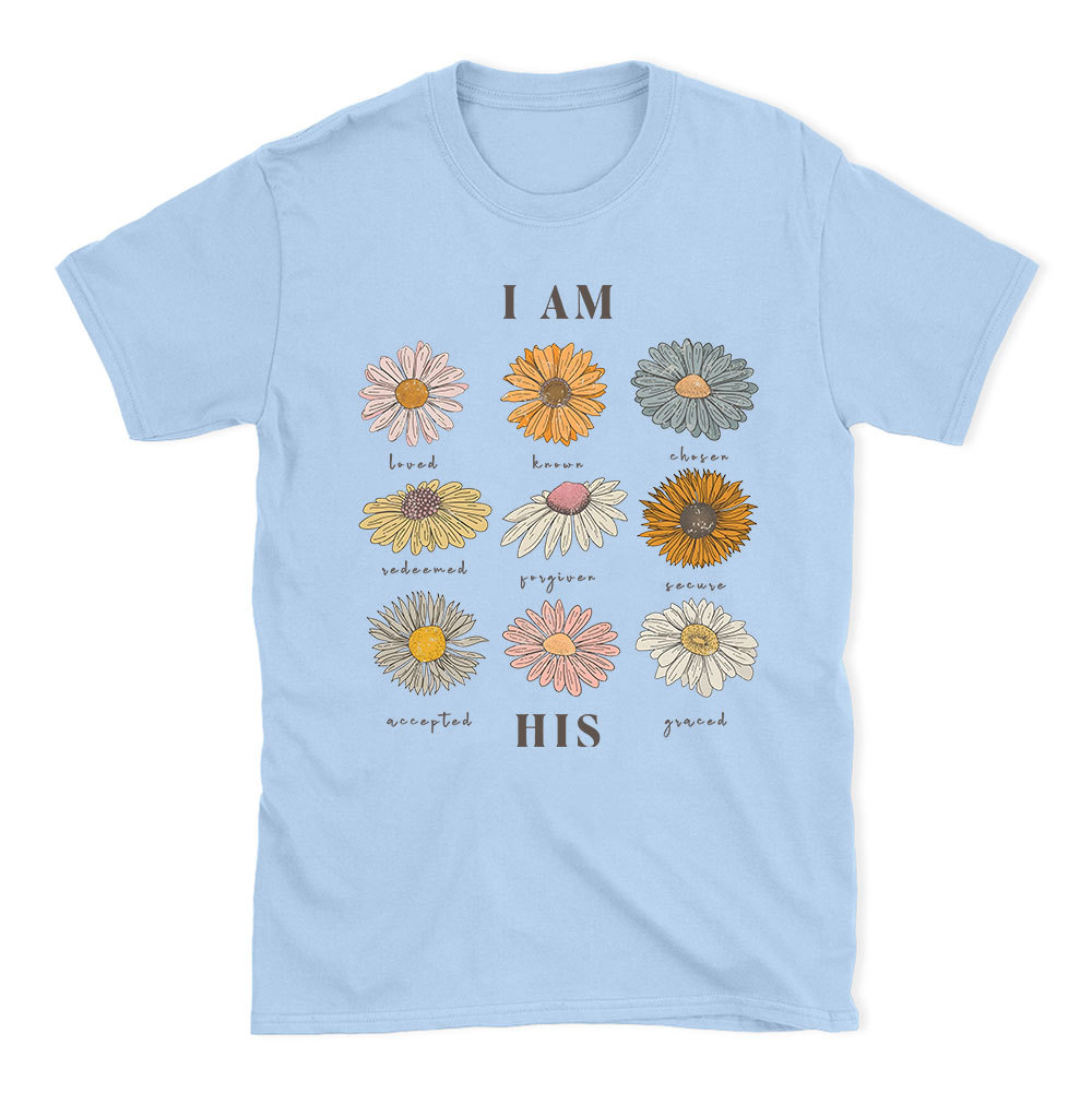 I Am His Christian T-Shirt