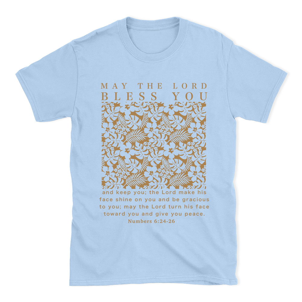 May The Lord Blessed You Chrsitian T-Shirt