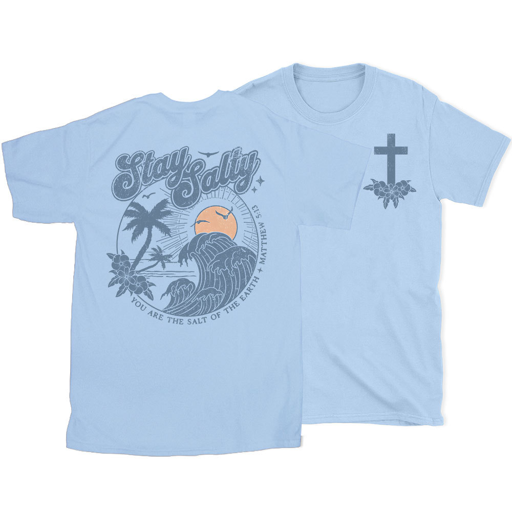 Stay Salty Christian T-Shirt