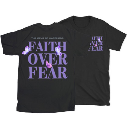 The Keys Of Happiness Faith Over Fear Christian T-Shirt