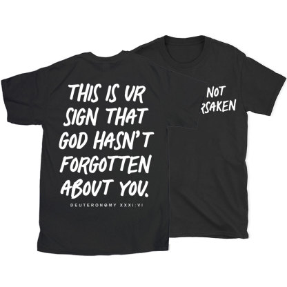 Not Forsaken Christian T-Shirt