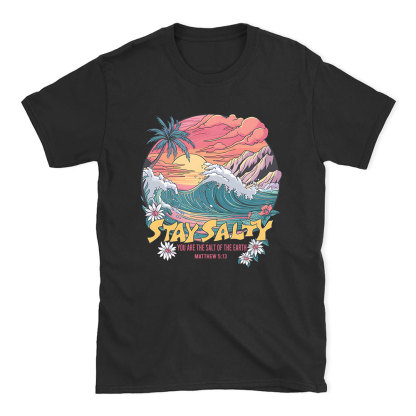 Stay Salty Christian T-Shirt