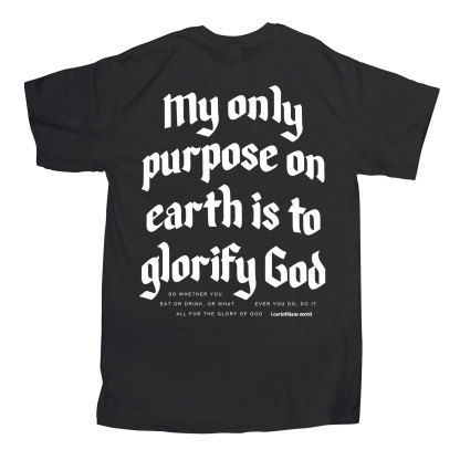 My Only Purpose Christian T-Shirt