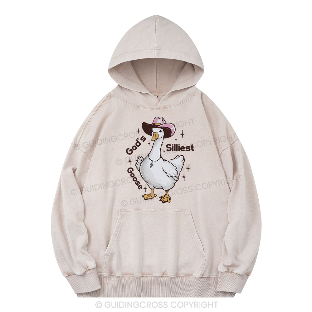 God's Silliest Goose Christian Washed Hoodie 