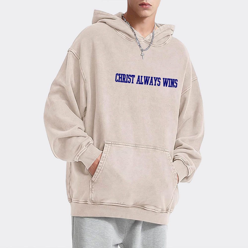Christ Always Wins Christian Washed Hoodie 