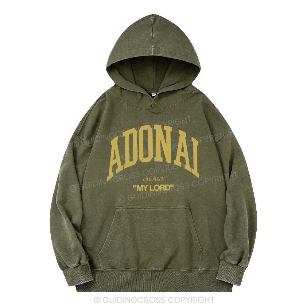 ADONAI My Lord Christian Washed Hoodie 
