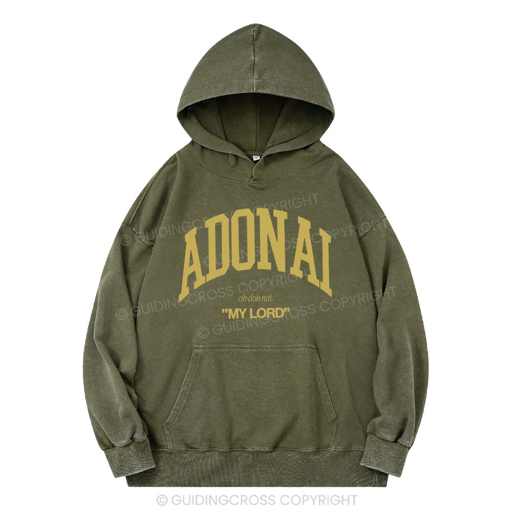 ADONAI My Lord Christian Washed Hoodie 