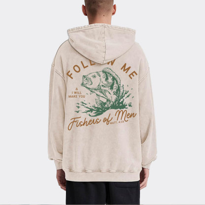 Follow Me I Will Make You Fishers Of Men Christian Washed Hoodie 