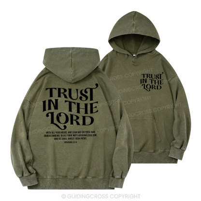 Trust In The Lord Christian Washed Hoodie