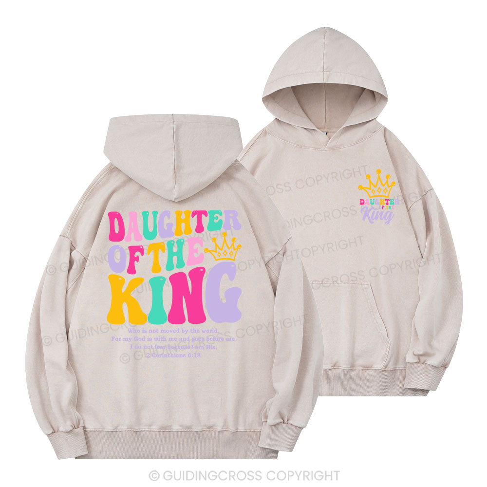 Daughter Of The King Christian Washed Hoodie