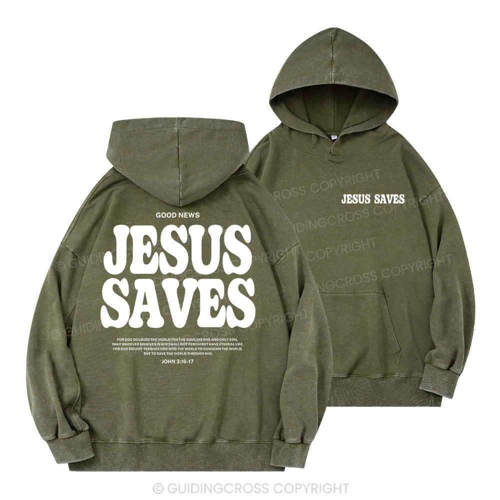Jesus Saves Christian Washed Hoodie