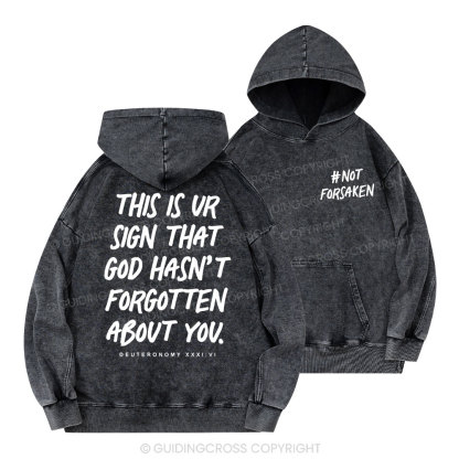 Not Forsaken Christian Washed Hoodie