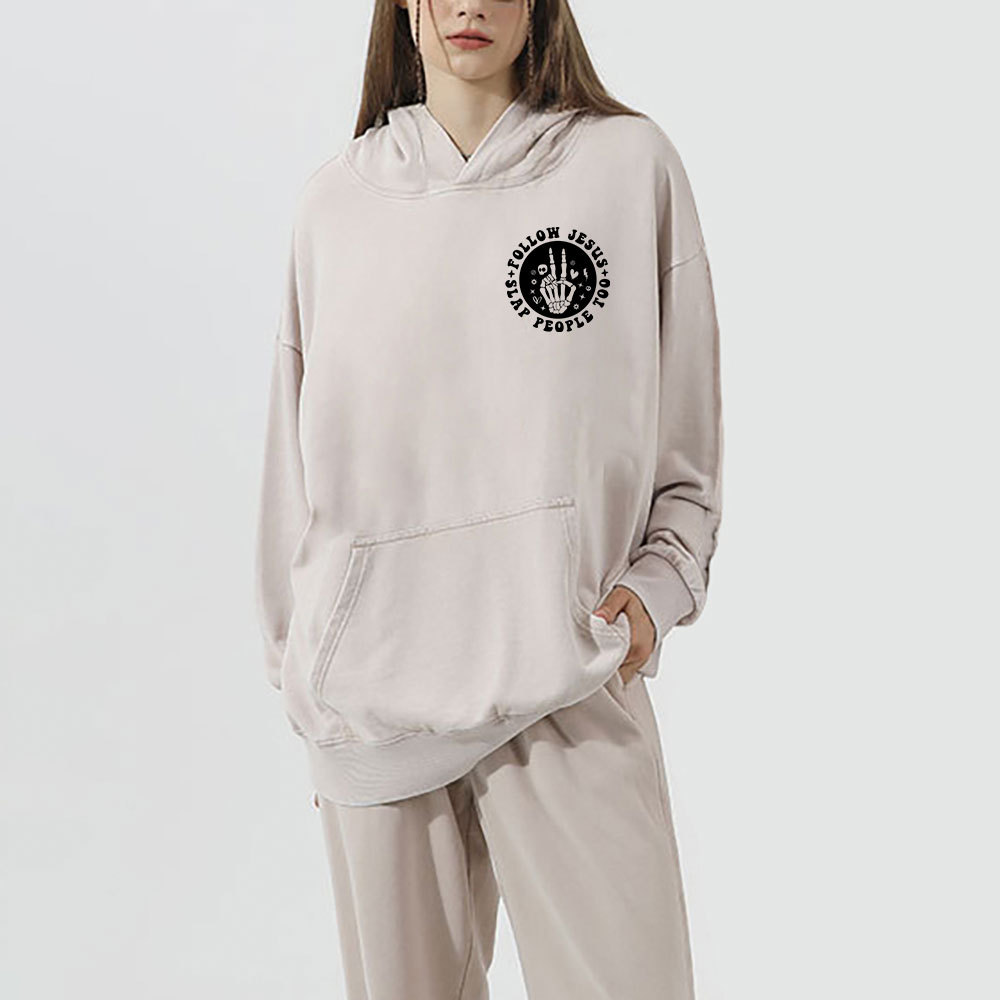 Follow Jesus And Slap People Funny Christian Washed Hoodie