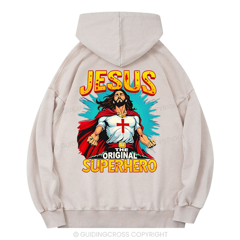 Jesus The Original Superhero Christian Washed Hoodie