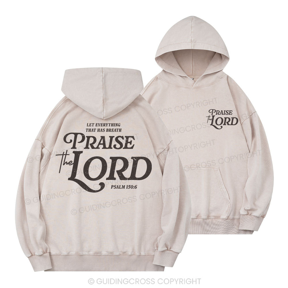 Praise The Lord Christian Washed Hoodie