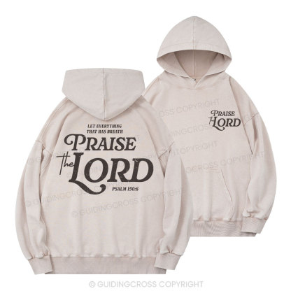 Praise The Lord Christian Washed Hoodie