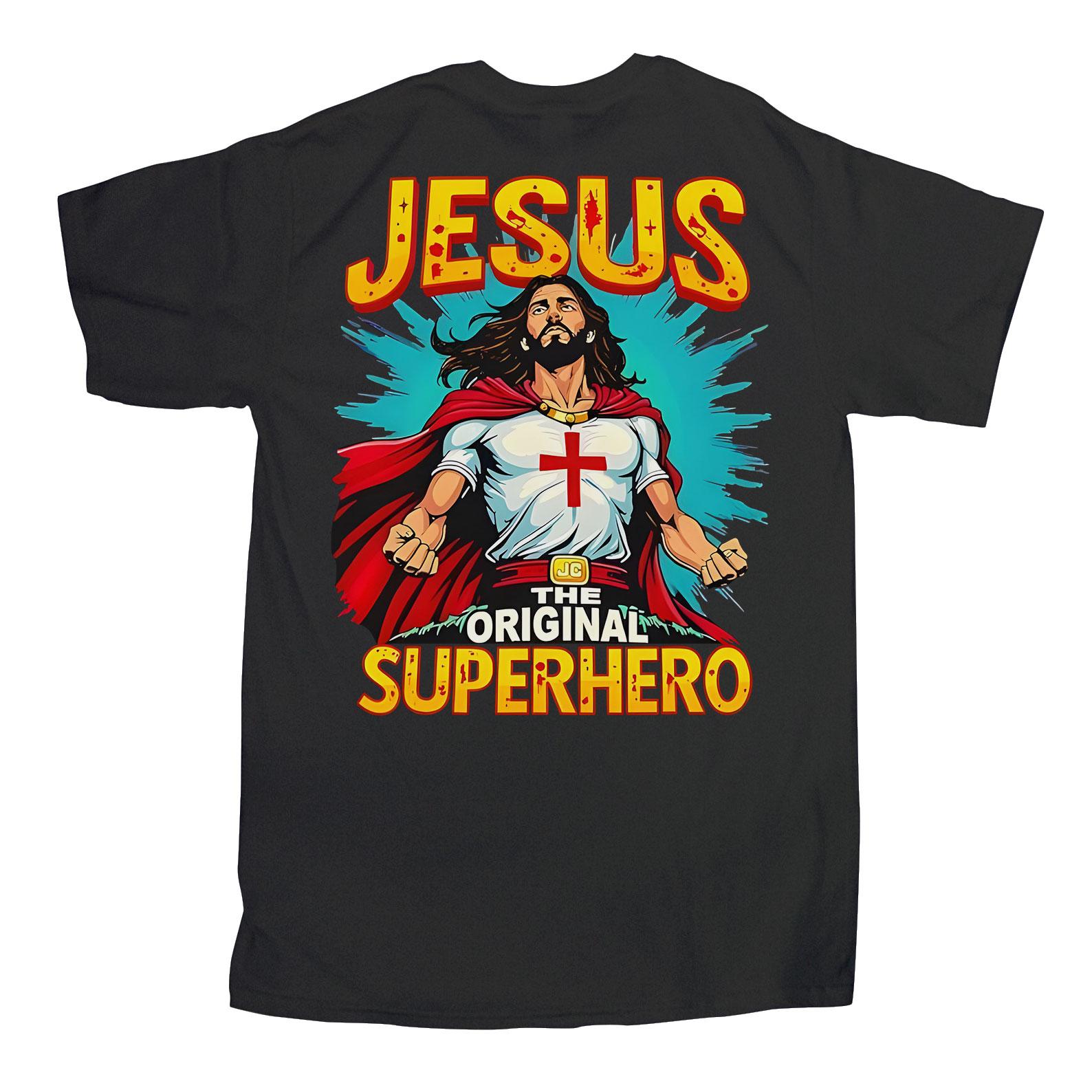 Jesus The Original Superhero Christian T-Shirt