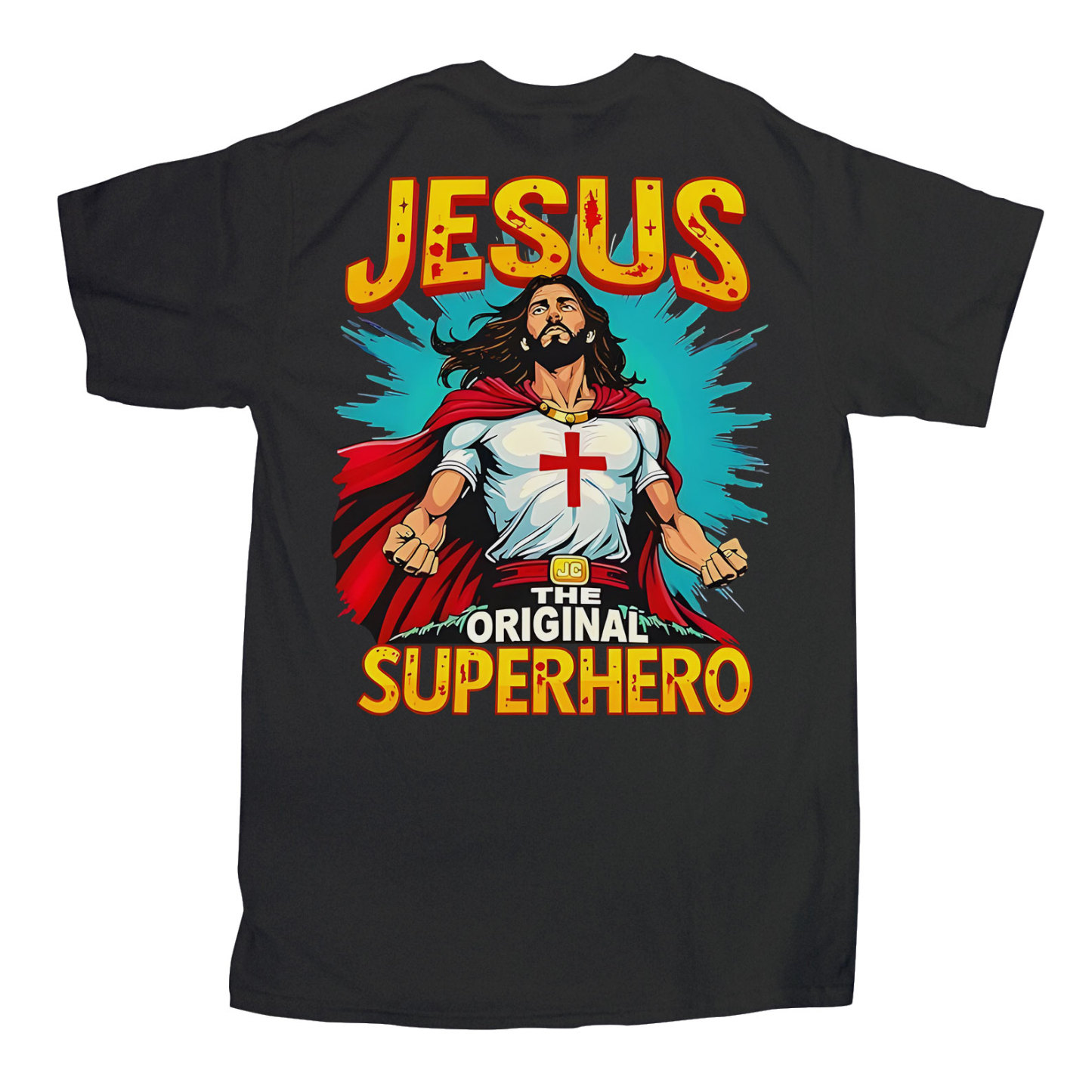 Jesus The Original Superhero Christian T-Shirt