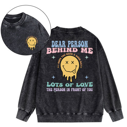 Dear Person Behind Me Christian Washed Sweatshirt