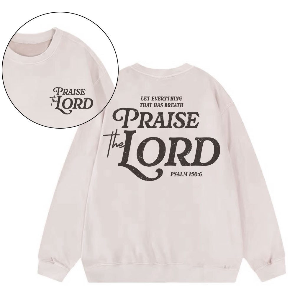 Praise The Lord Christian Washed Sweatshirt