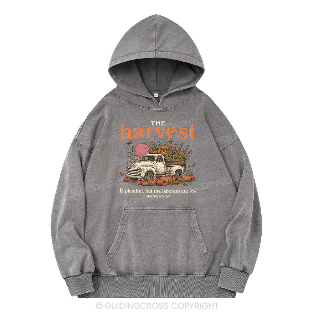 The Harvest Is Plentiful Christian Washed Hoodie