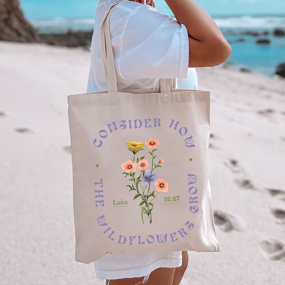Consider How The Wildflower Grow Christian Canvas Tote Bag