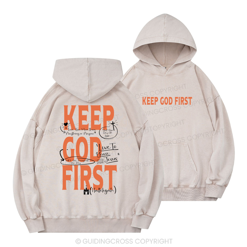 Keep God First Christian Washed Hoodie