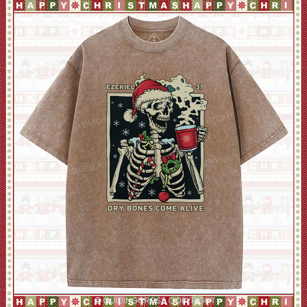 Dry Bones Come Alive Christmas Christian Washed T-Shirt